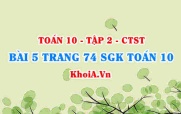 Bài 5 trang 74 SGK Toán 10 tập 2 Chân trời sáng tạo